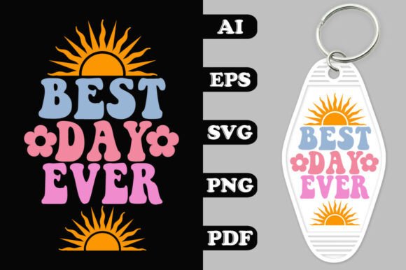 Best Day Ever Key Chain SVG Design Review