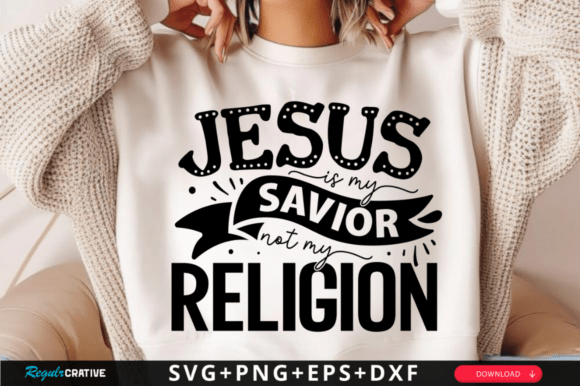 Jesus Is My Savior Not My SVG Design Review