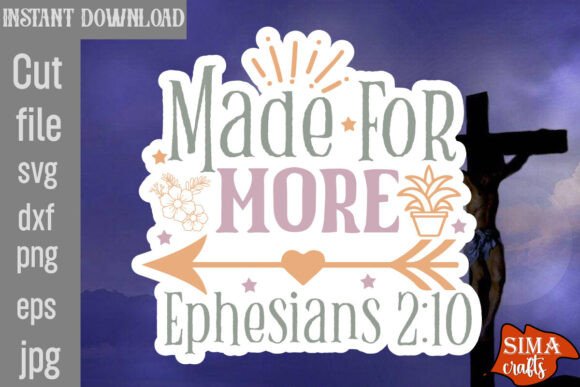 Made for More Ephesians 2 10 SVG Cut Fil