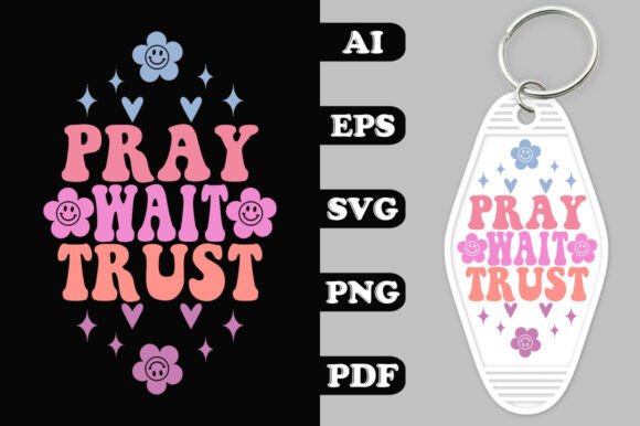 Pray Wait Trust Key Chain SVG Embroidery Review